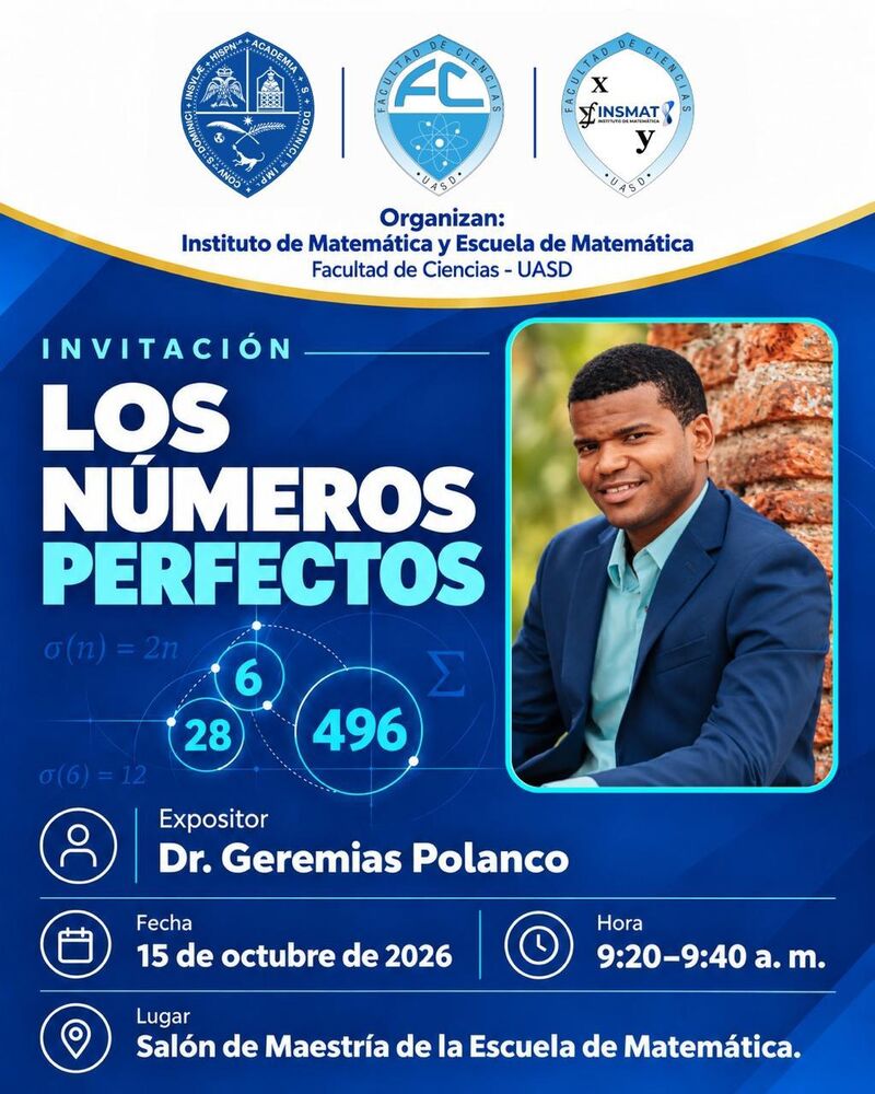 Flyer de la ponencia Los números perfectos, del Dr. Geremías Polanco